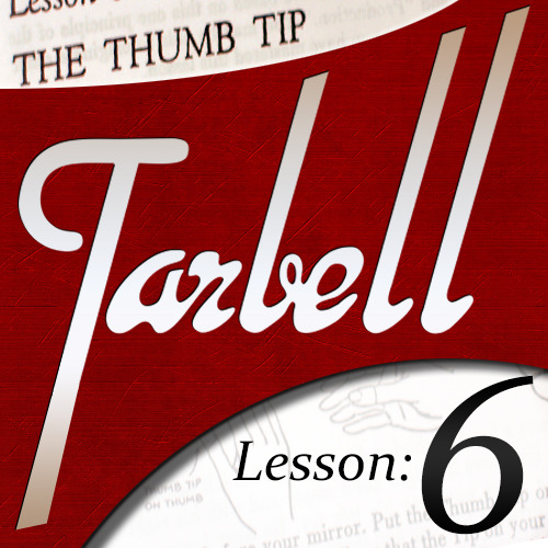 Tarbell 6: Ngón tay cái Mẹo